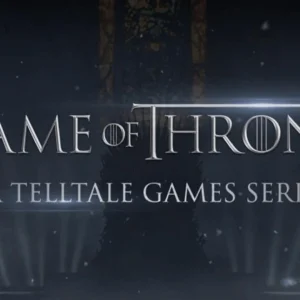 GAME OF THRONES: A TELLTALE GAMES SERIES